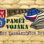 Paměť vojáka – příběhy zahraničních operací