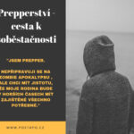 Prepperství jako cesta k soběstačnosti – díl 1