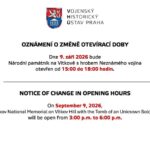 Oznámení o změně otevírací doby v Národním památníku na Vítkově s hrobem Neznámého vojína Oznámení o změně otevírací doby v Národním památníku na Vítkově s hrobem Neznámého vojína